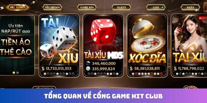 Tổng quan về cổng game Hit Club