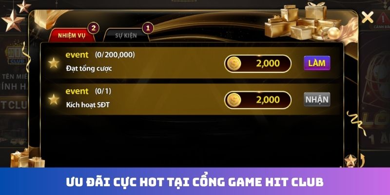 Ưu đãi cực hot tại cổng game Hit Club